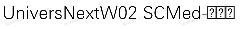 UniversNextW02 SCMed字体转换